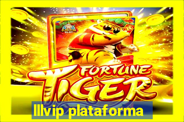 lllvip plataforma